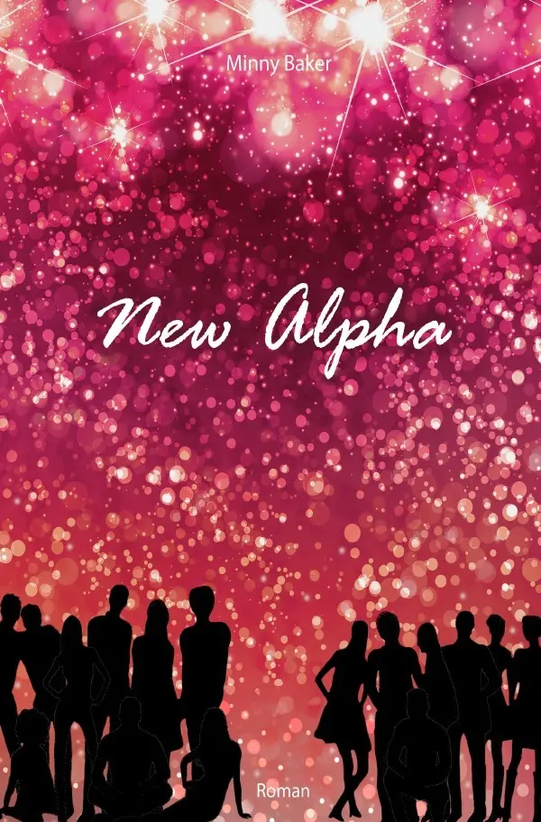 Cover: 9783748519584 | New Alpha | Roman | Minny Baker | Taschenbuch | 672 S. | Deutsch