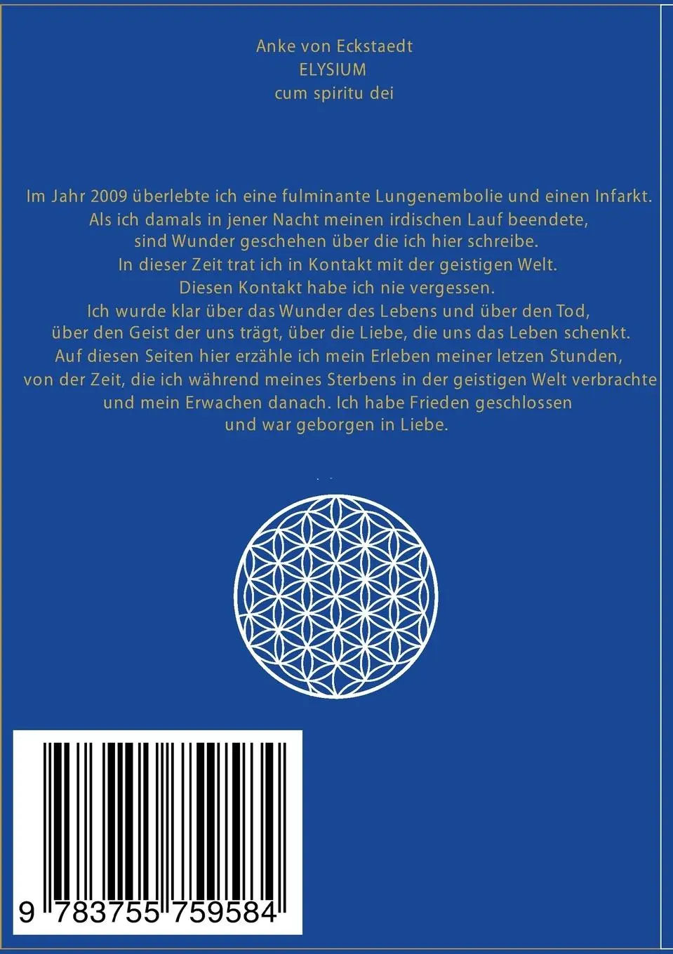 Rückseite: 9783755759584 | Elysium | cum spiritu dei | Anke von Eckstaedt | Taschenbuch | 372 S.