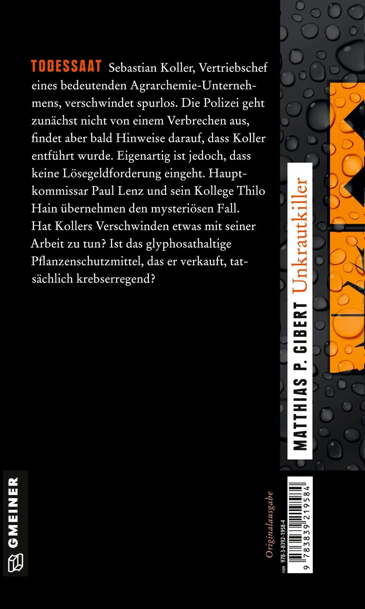 Rückseite: 9783839219584 | Unkrautkiller | Matthias P. Gibert | Taschenbuch | 320 S. | Deutsch