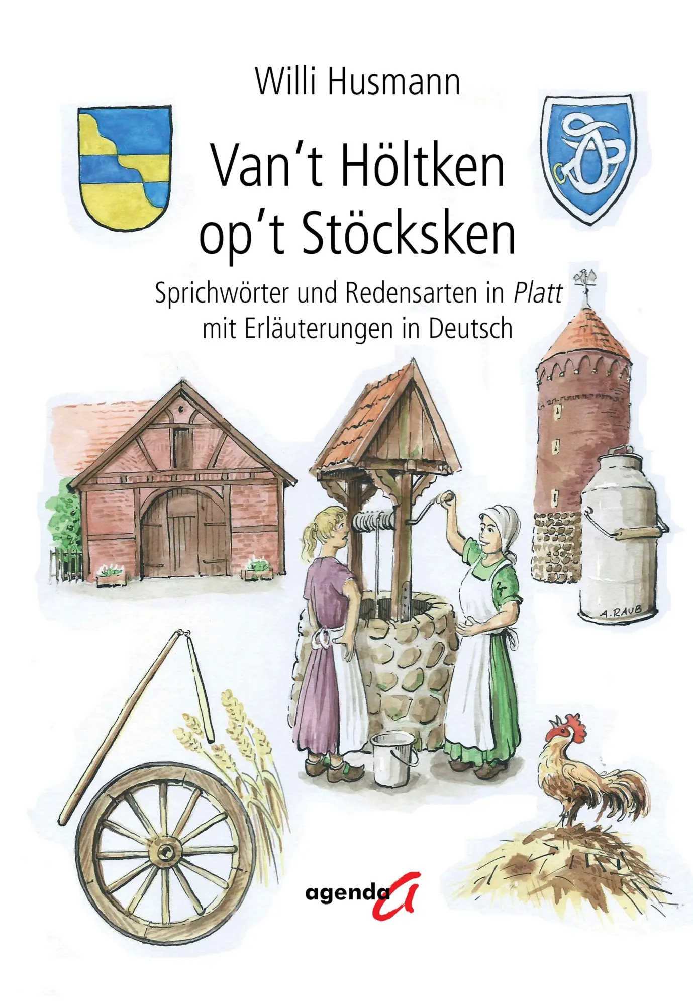 Cover: 9783896889584 | Van't Höltken op't Stöcksken | Willi Husmann | Buch | 306 S. | Deutsch