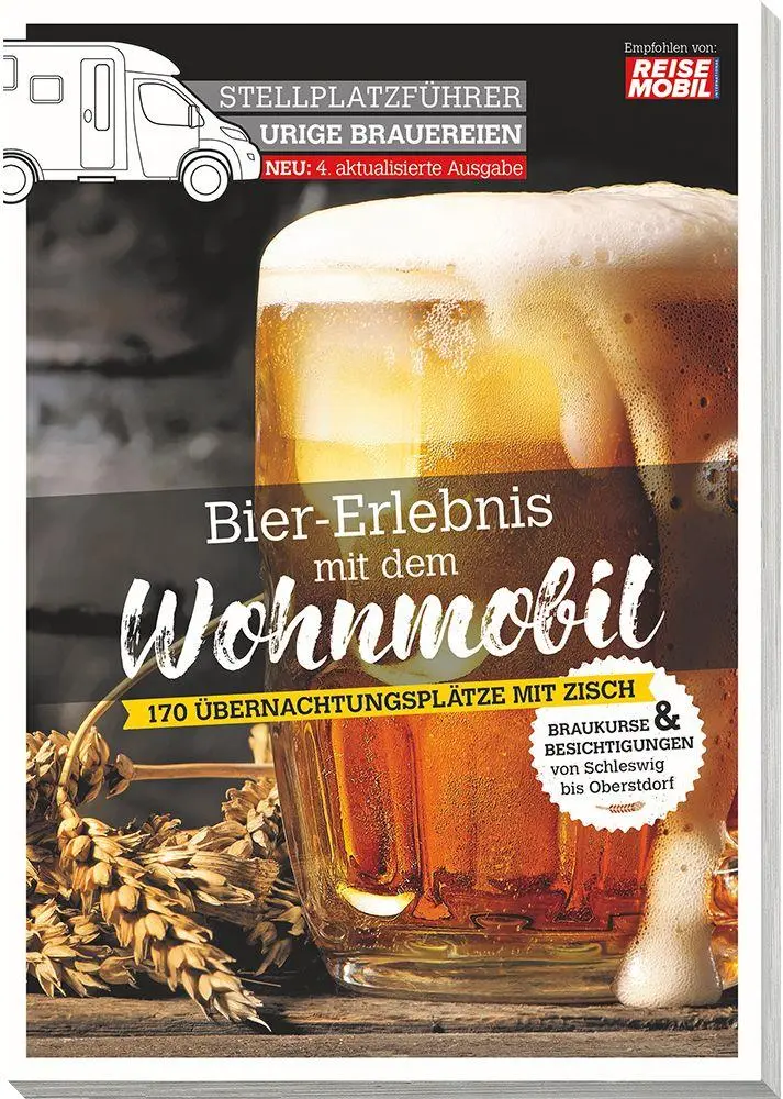 Cover: 9783948979584 | Stellplatzführer Urige Brauereien, aktualisierte Ausgabe | Taschenbuch