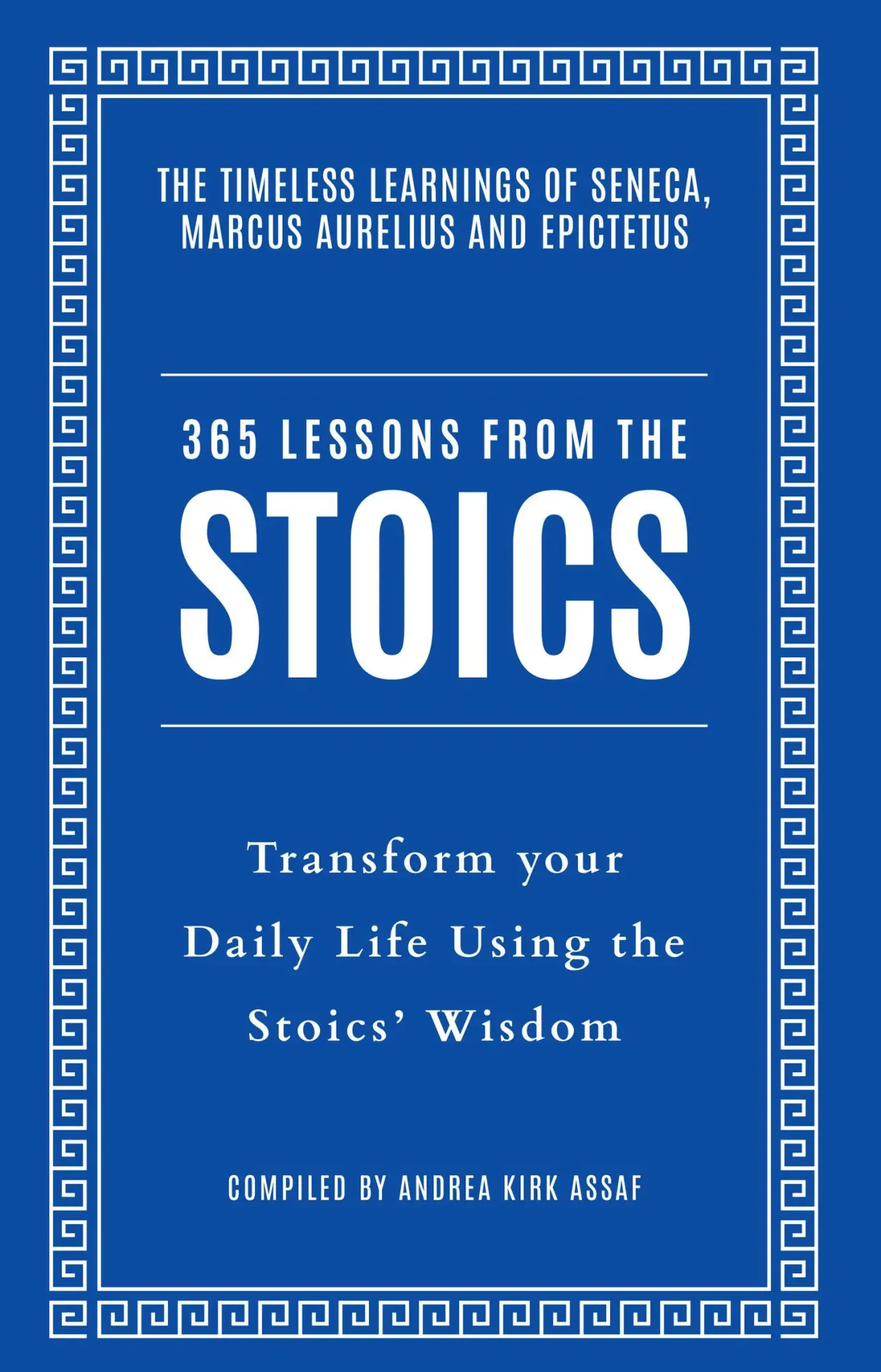Cover: 9780008729684 | 365 LESSONS FROM STOICS PB | Andrea Kirk Assaf | Taschenbuch | 255 S.