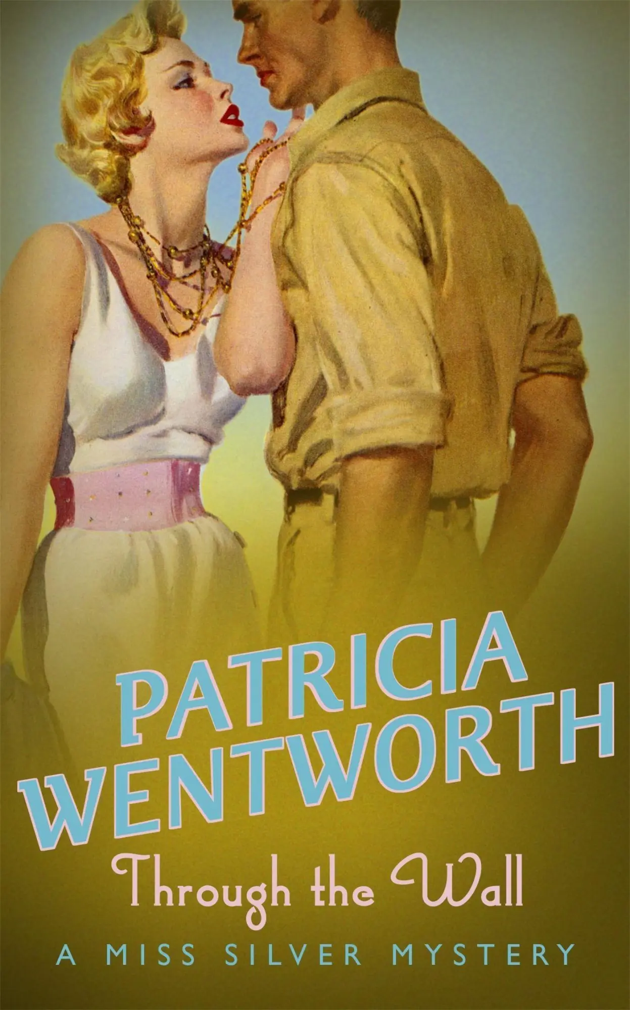 Cover: 9780340689684 | Through the Wall | Patricia Wentworth | Taschenbuch | Englisch | 1998