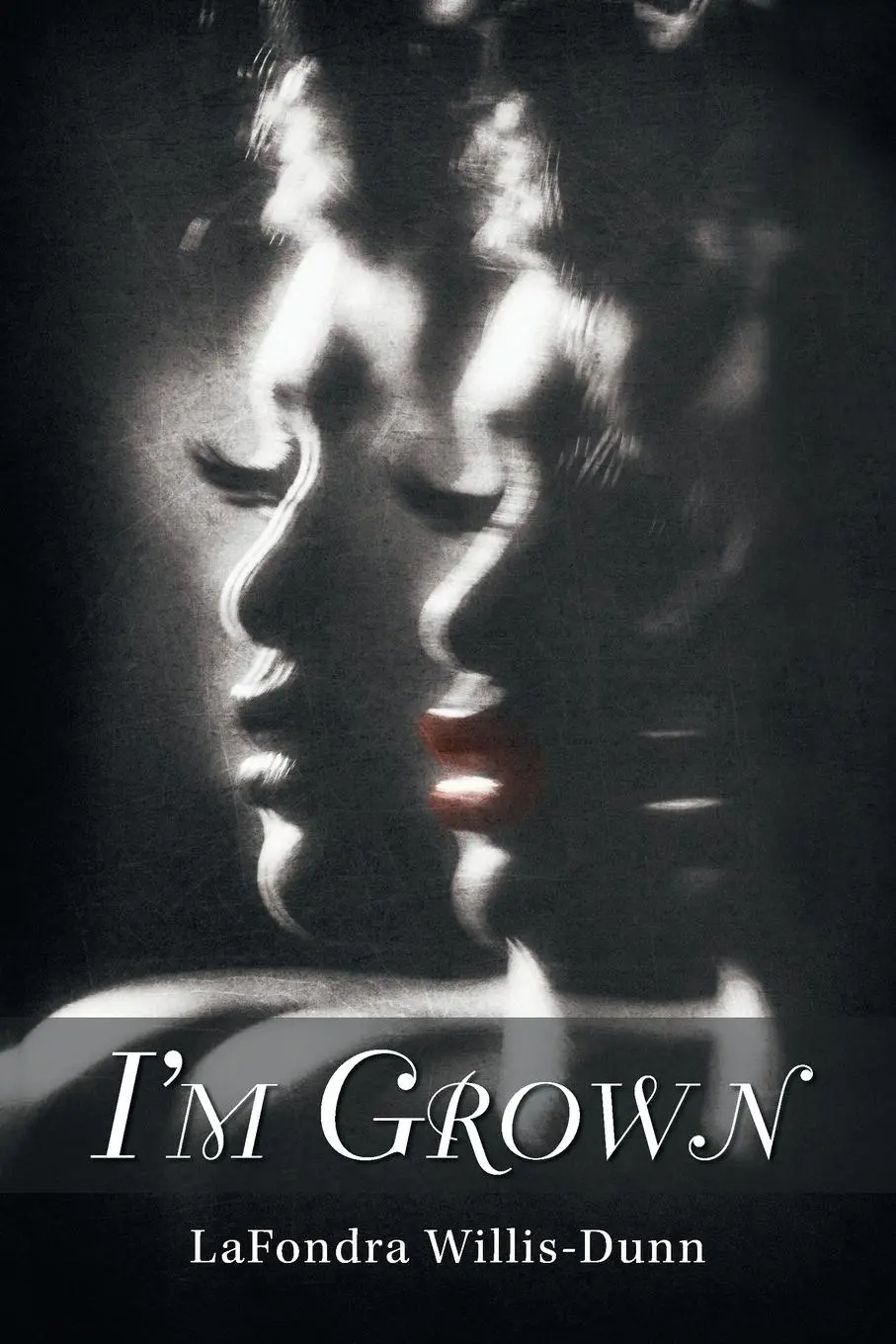 Cover: 9781796089684 | I'm Grown | Lafondra Willis-Dunn | Taschenbuch | Englisch | 2020