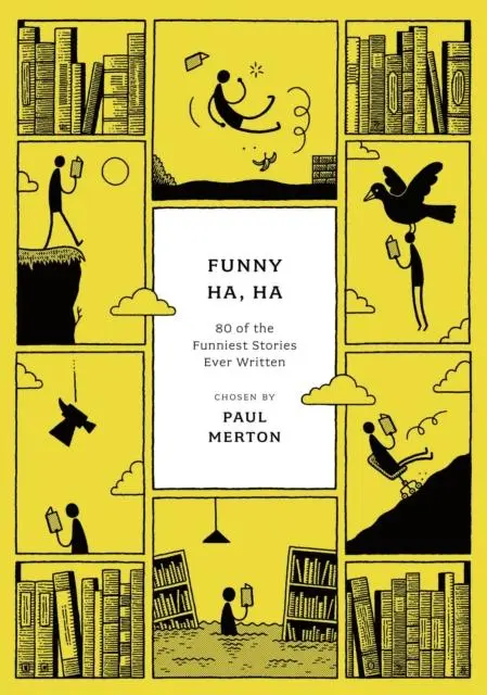 Cover: 9781800249684 | Funny Ha, Ha | 80 of the Funniest Stories Ever Written | Paul Merton
