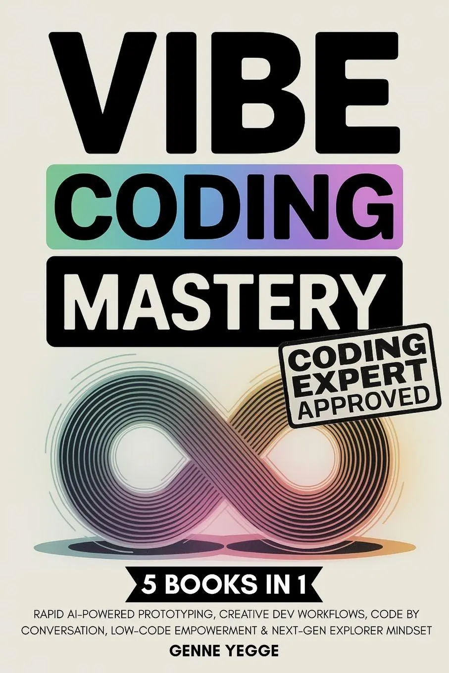 Cover: 9789371239684 | Vibe Coding Mastery | Genne Yegge | Taschenbuch | Englisch | 2025