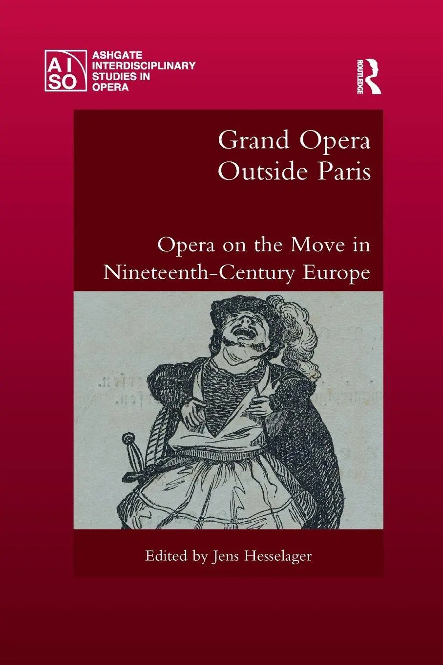 Cover: 9780367889784 | Grand Opera Outside Paris | Jens Hesselager | Taschenbuch | Englisch