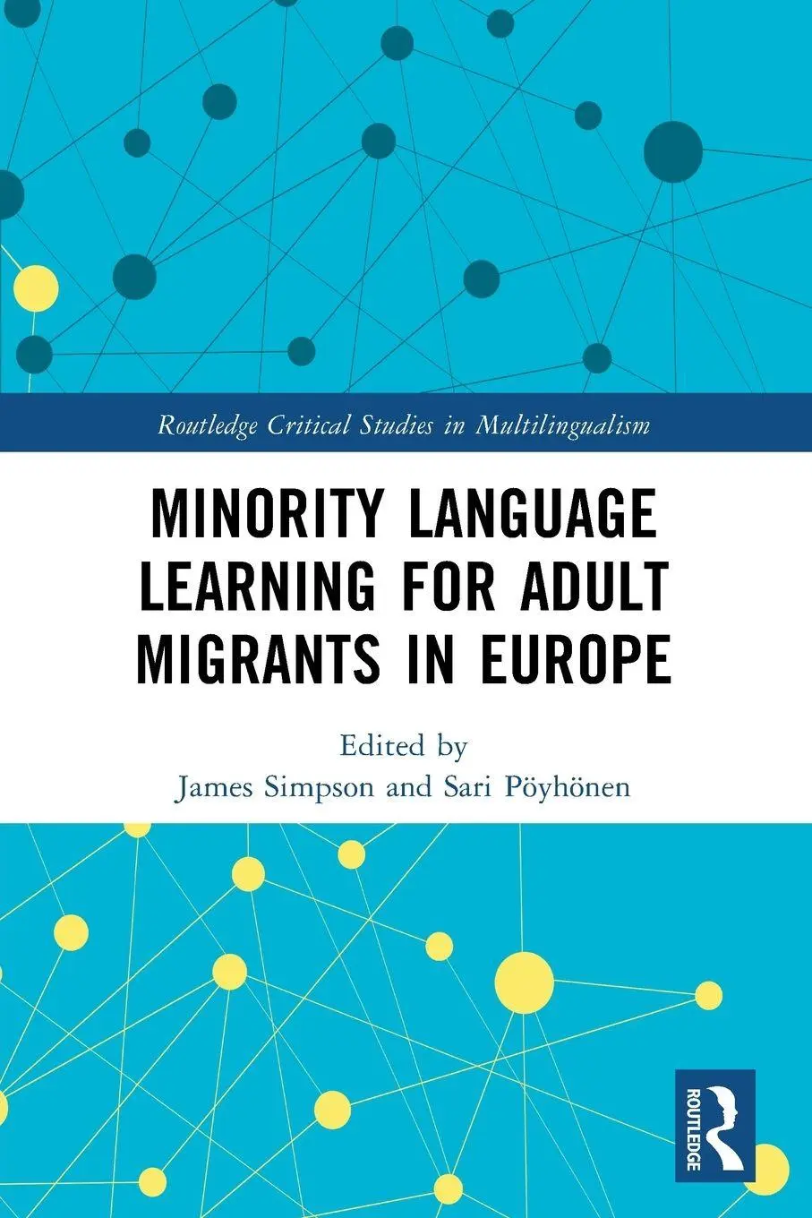 Cover: 9781032379784 | Minority Language Learning for Adult Migrants in Europe | Taschenbuch