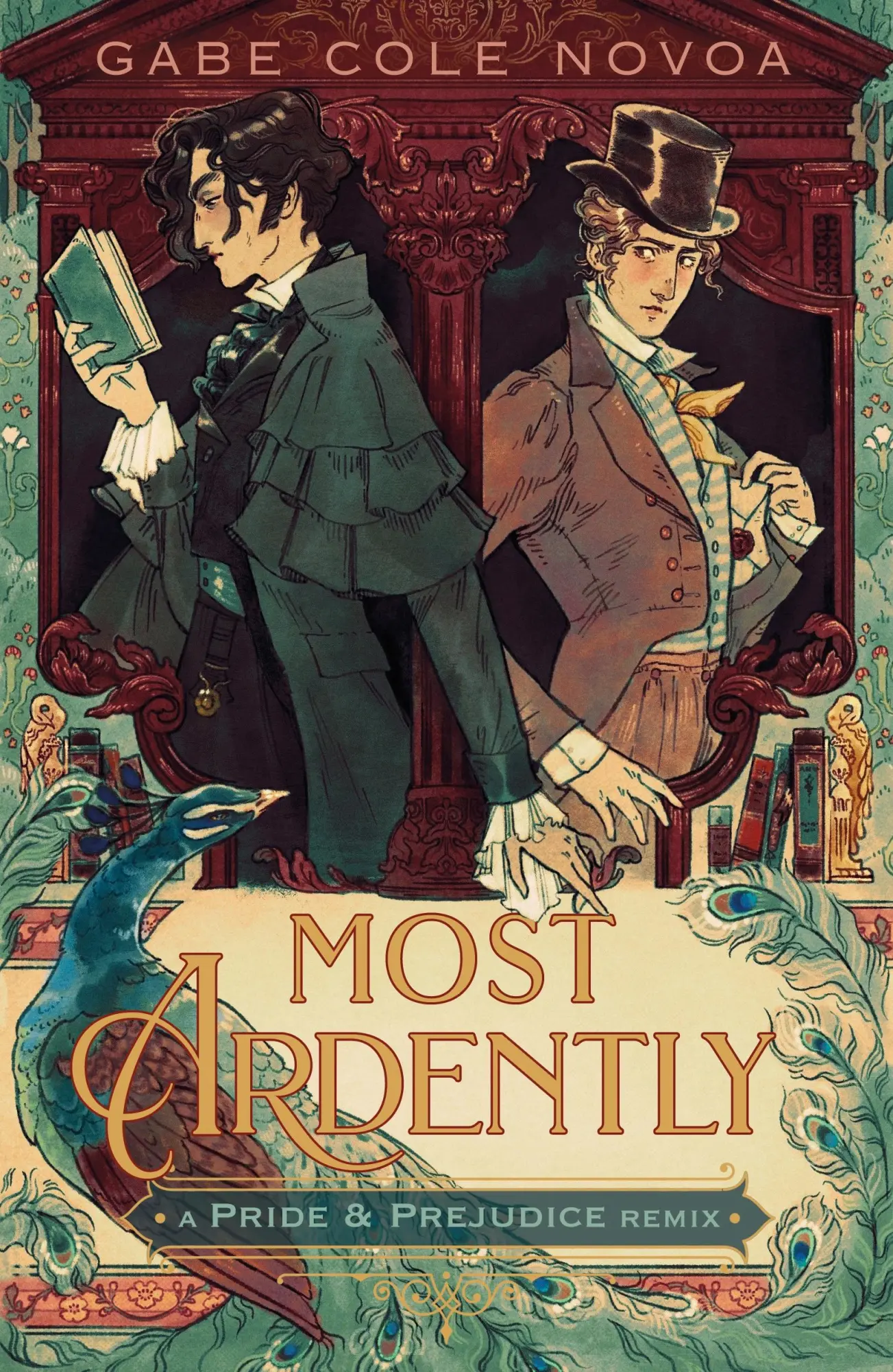 Cover: 9781250869784 | Most Ardently: A Pride &amp; Prejudice Remix | Gabe Cole Novoa | Buch