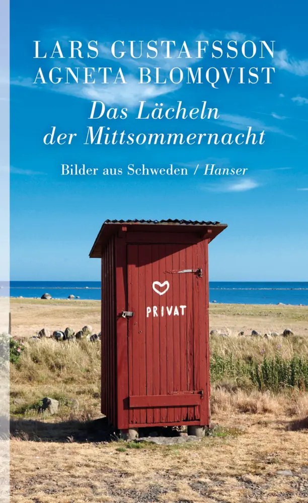 Cover: 9783446239784 | Das Lächeln der Mittsommernacht | Bilder aus Schweden | Buch | 160 S.