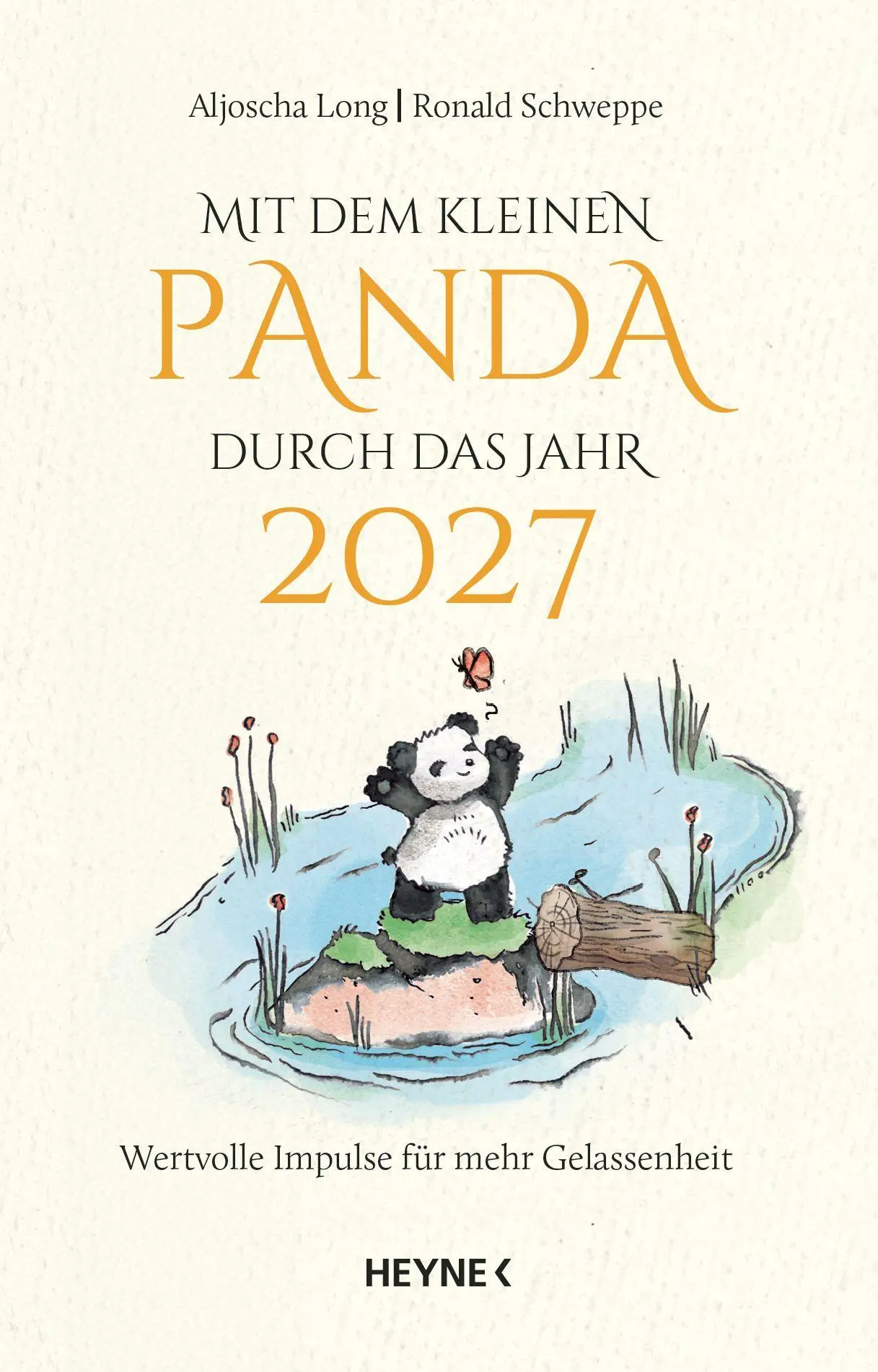 Cover: 9783453239784 | Mit dem kleinen Panda durch das Jahr 2027 | Aljoscha Long (u. a.)