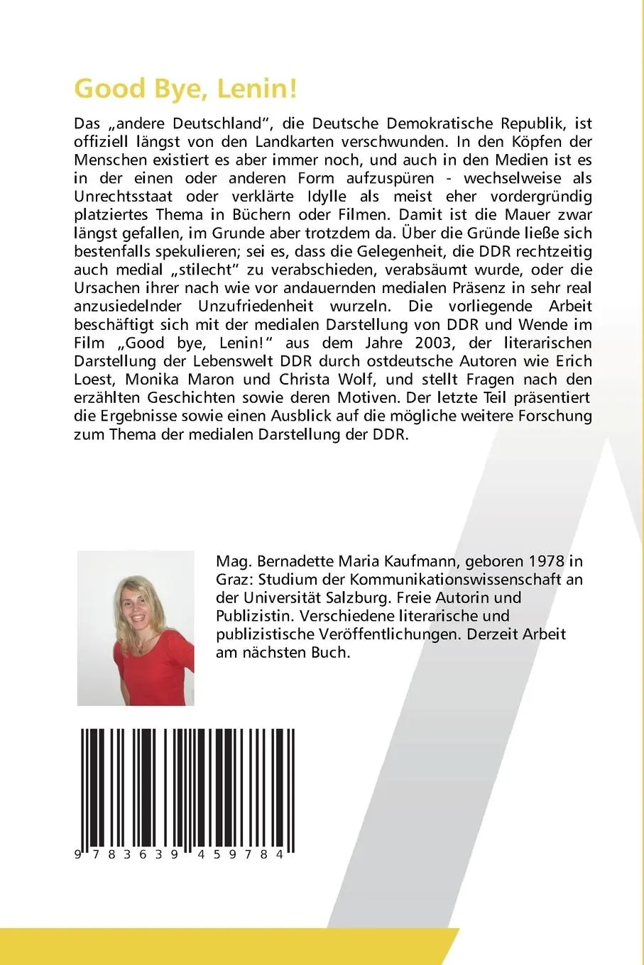 Rückseite: 9783639459784 | Good Bye, Lenin! | Eine Filmanalyse | Bernadette Maria Kaufmann | Buch