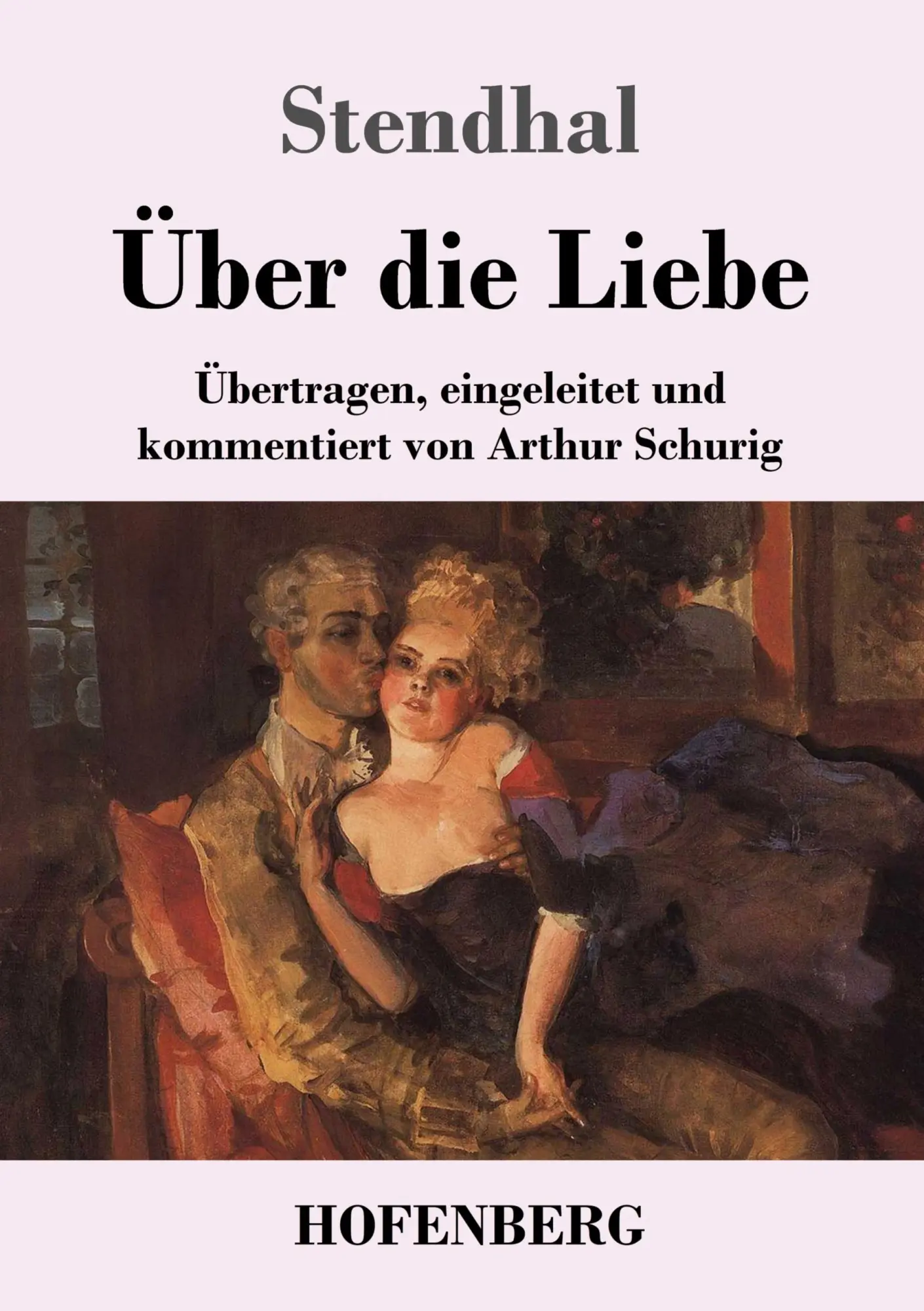 Cover: 9783843089784 | Über die Liebe | Stendhal | Taschenbuch | 308 S. | Deutsch | 2016