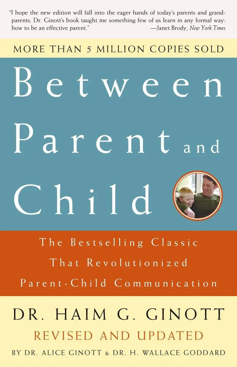 Cover: 9780609809884 | Between Parent and Child: Revised and Updated | Haim G Ginott | Buch