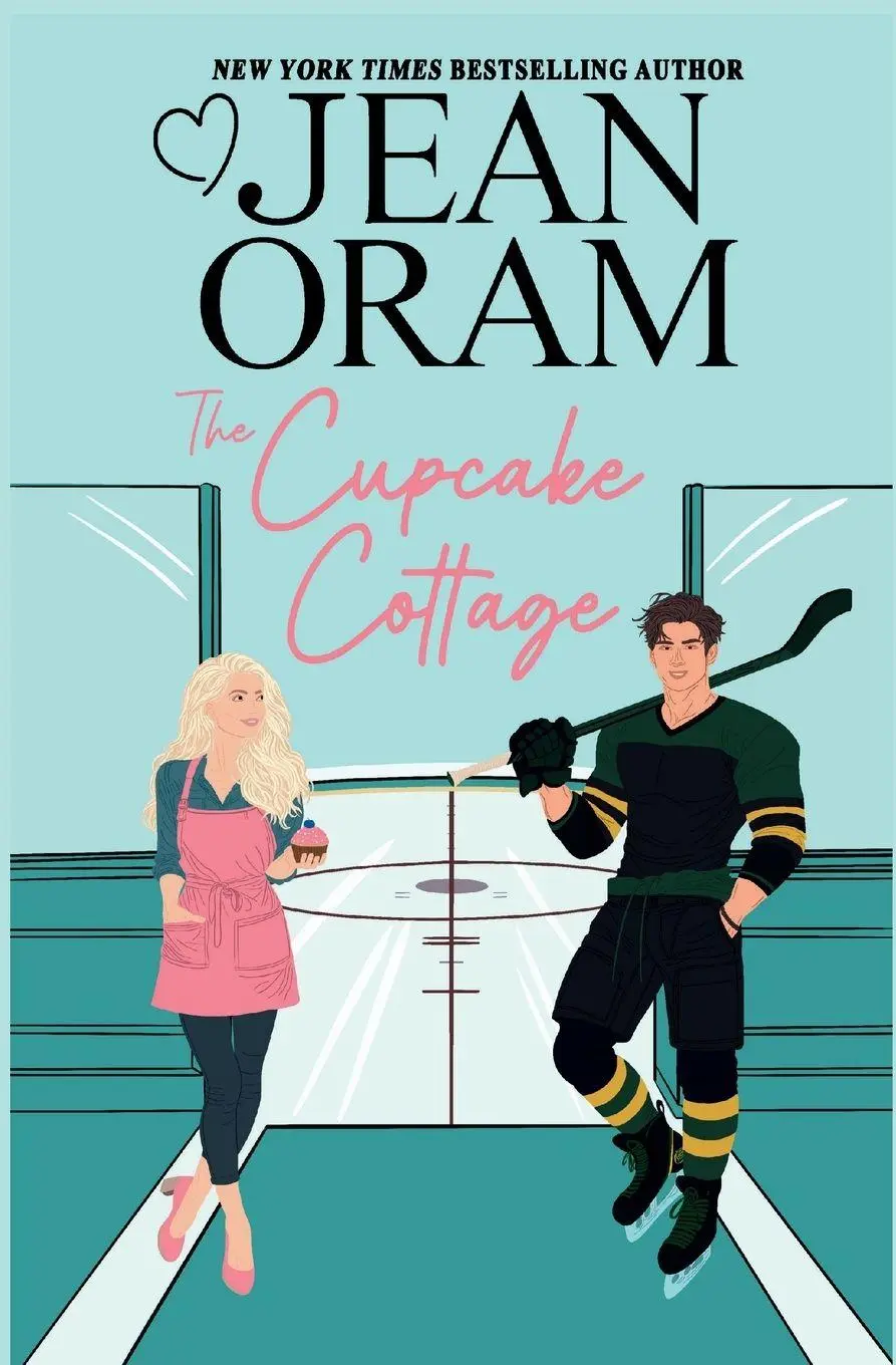 Cover: 9781989359884 | The Cupcake Cottage | A Fake Relationship Hockey Romance | Jean Oram