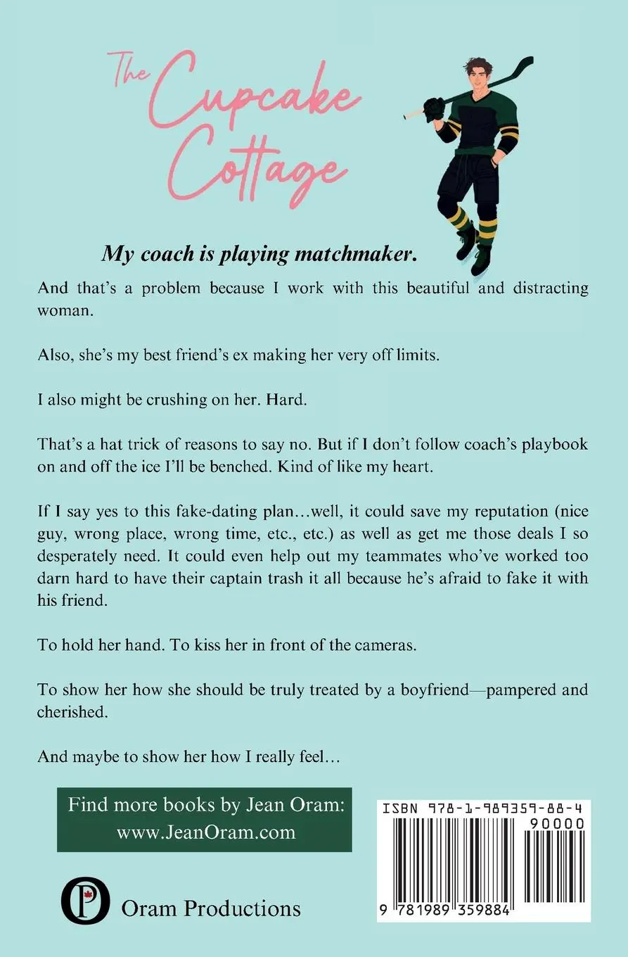 Rückseite: 9781989359884 | The Cupcake Cottage | A Fake Relationship Hockey Romance | Jean Oram