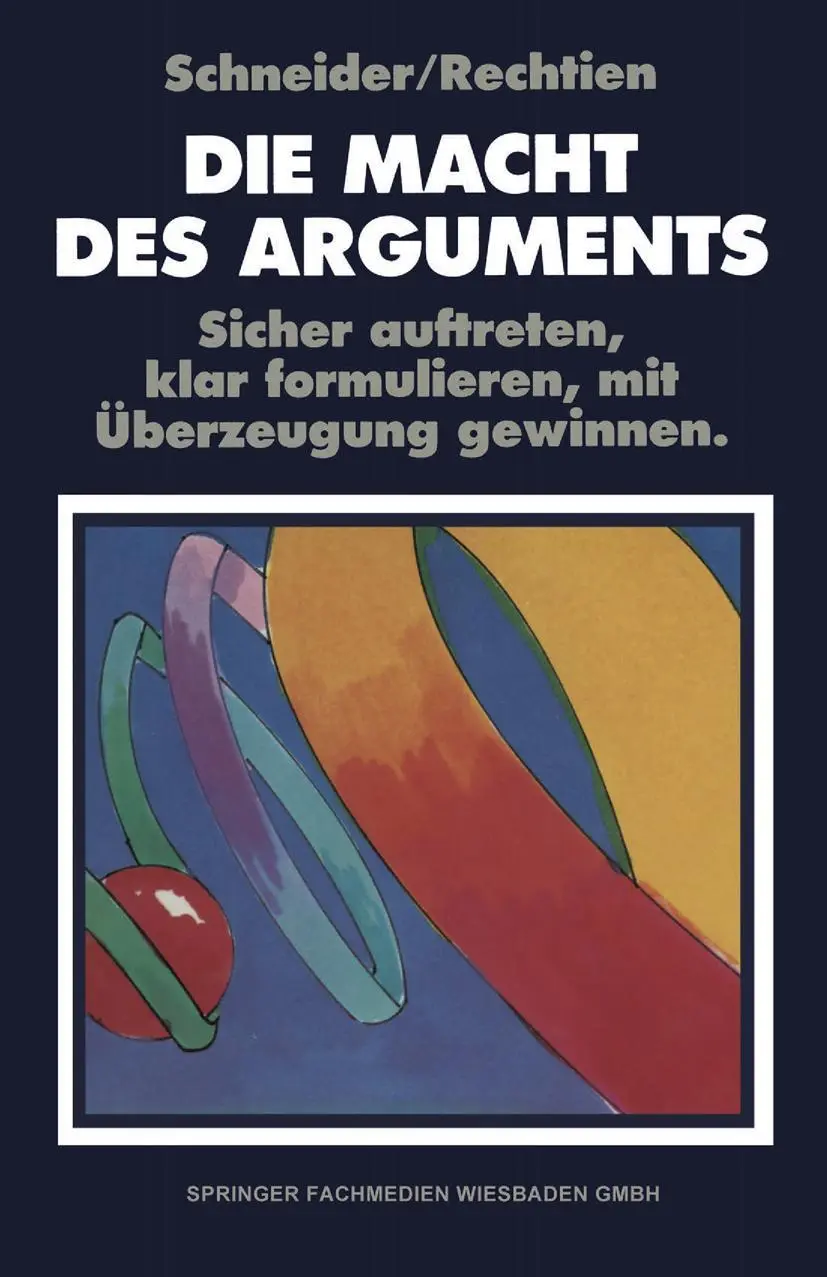 Cover: 9783322929884 | Die Macht des Arguments | W. Rechtien | Taschenbuch | 263 S. | Deutsch