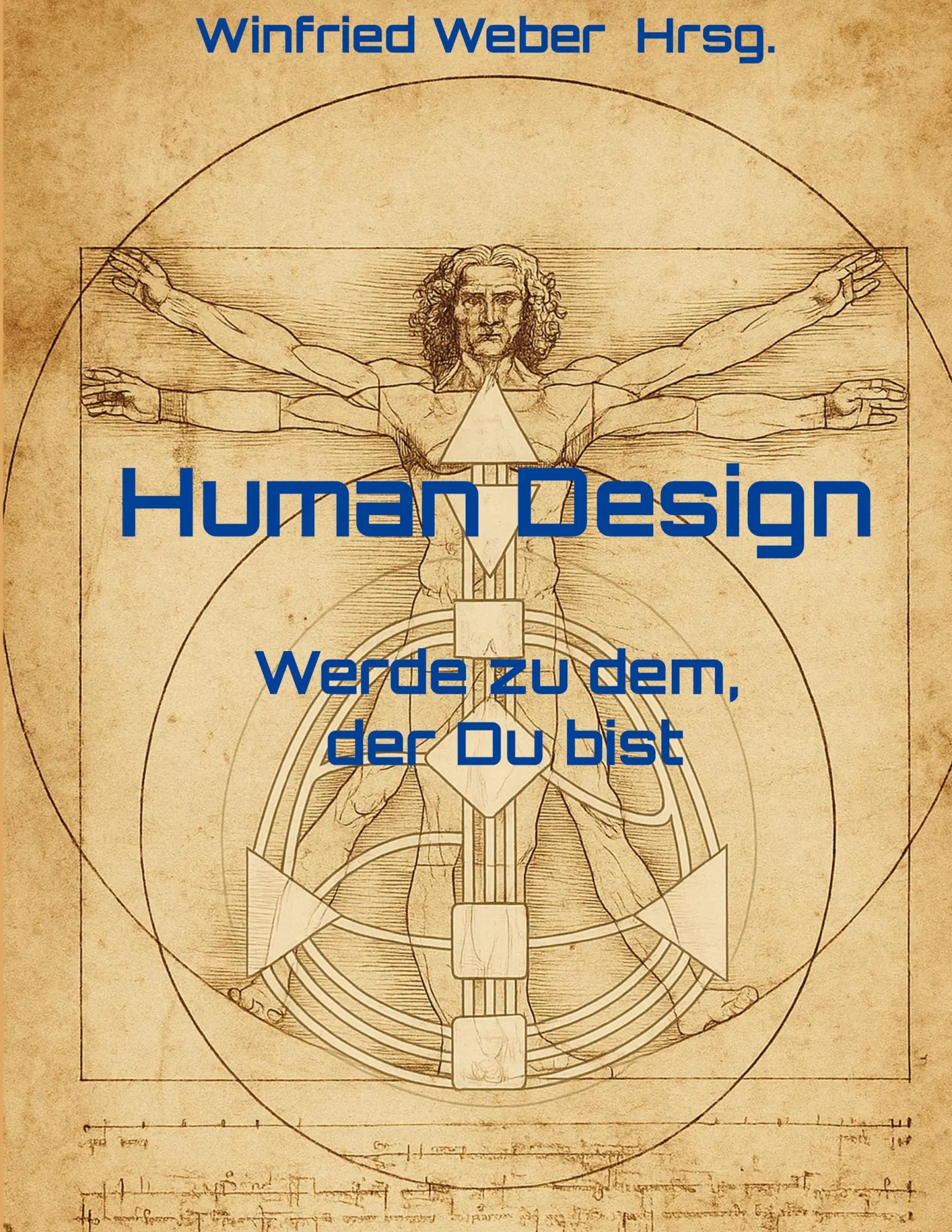 Cover: 9783695199884 | Human Design | Werde zu dem, der Du bist | Winfried Weber | Buch