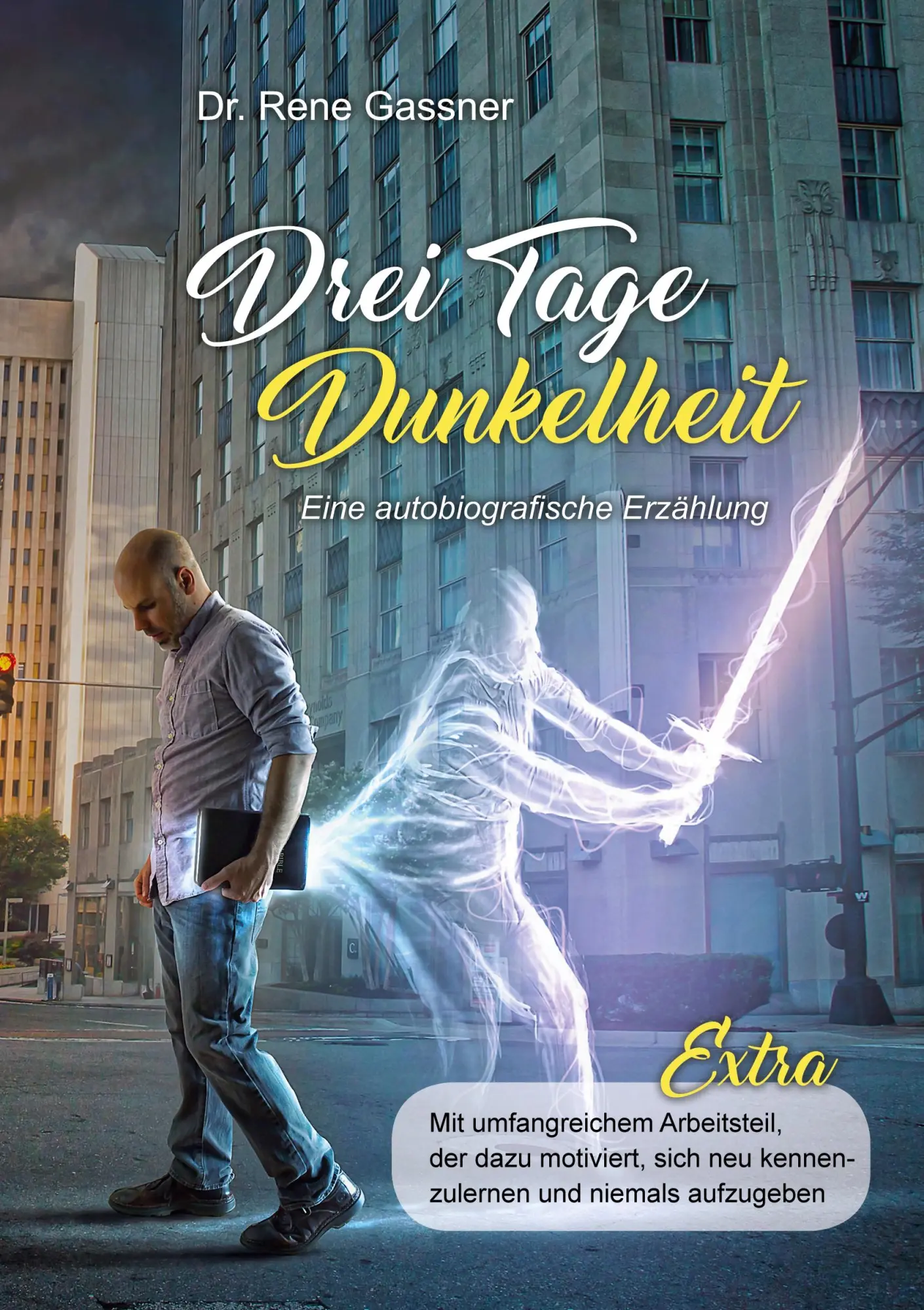 Cover: 9783755729884 | Drei Tage Dunkelheit - Eine autobiografische Erzählung | Rene Gasser