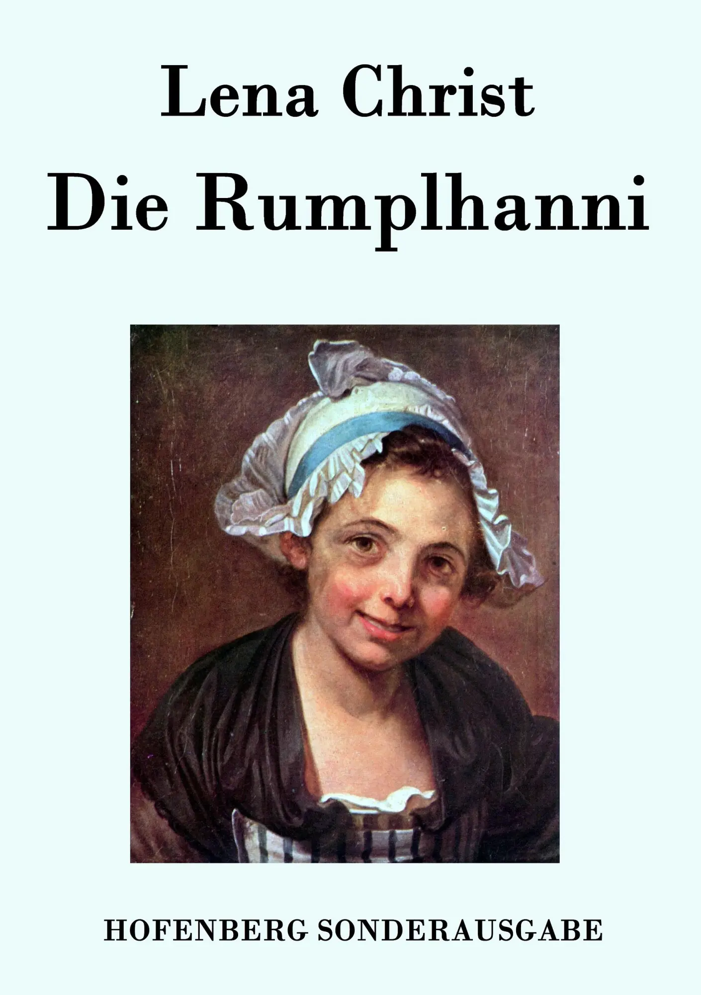 Cover: 9783843079884 | Die Rumplhanni | Lena Christ | Taschenbuch | 124 S. | Deutsch | 2015