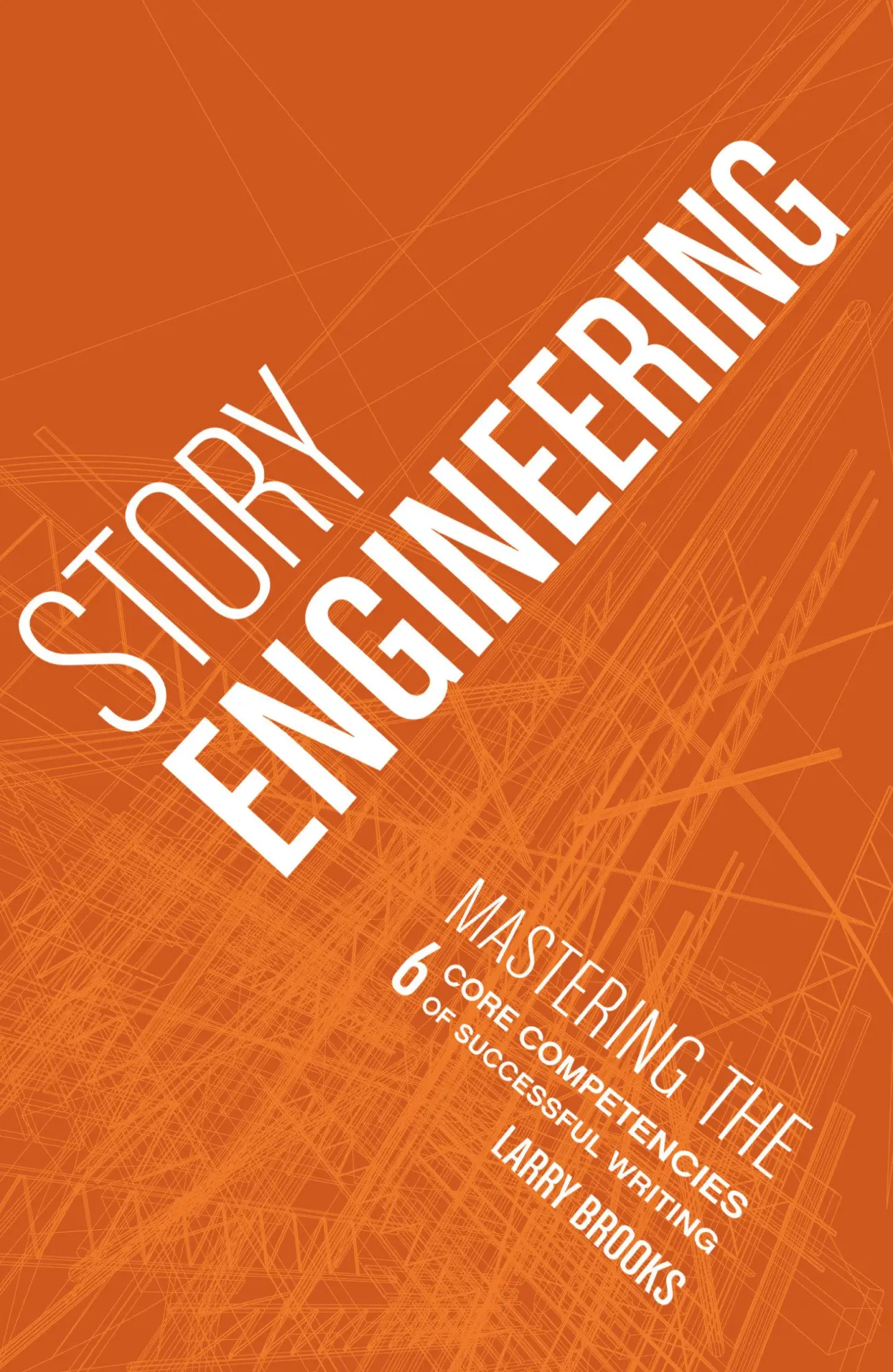 Cover: 9781582979984 | Story Engineering | Larry Brooks | Taschenbuch | Englisch | 2011