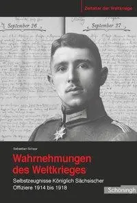 Cover: 9783506779984 | Wahrnehmungen des Weltkrieges | Sebastian Schaar | Buch | VIII | 2014