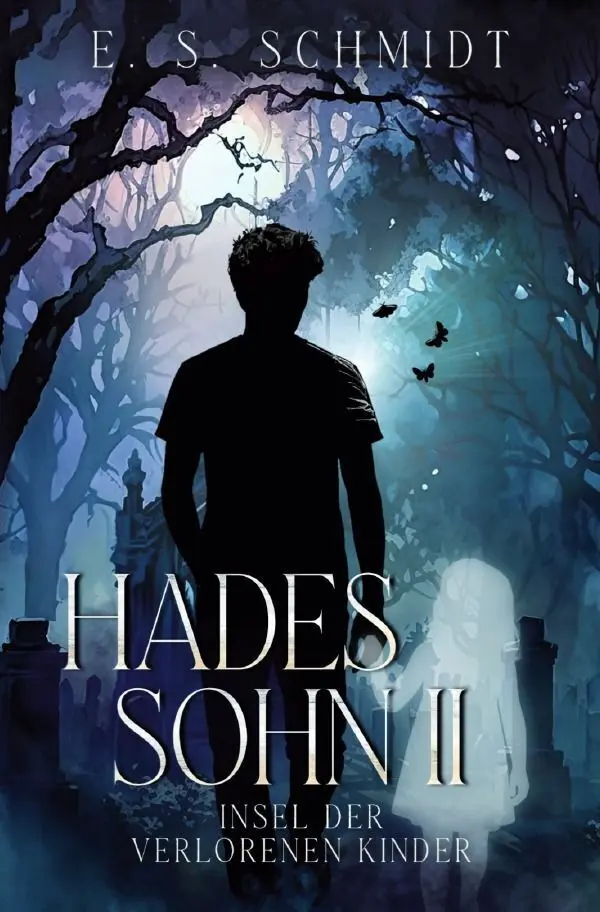 Cover: 9783565499984 | Hadessohn / Hadessohn II | Insel der verlorenen Kinder | E. S. Schmidt