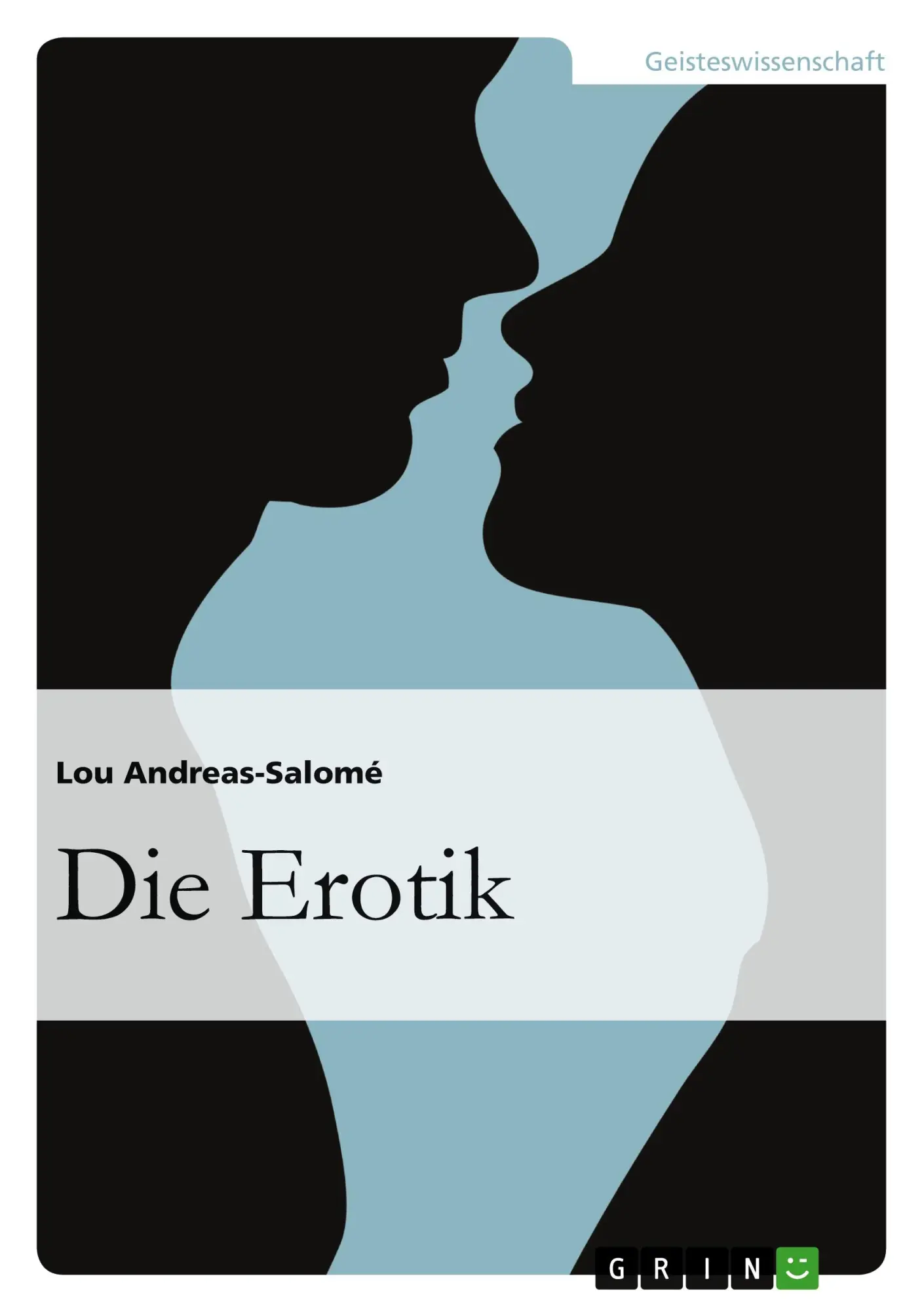 Cover: 9783640189984 | Die Erotik | Lou Andreas-Salomé | Taschenbuch | 68 S. | Deutsch | 2008