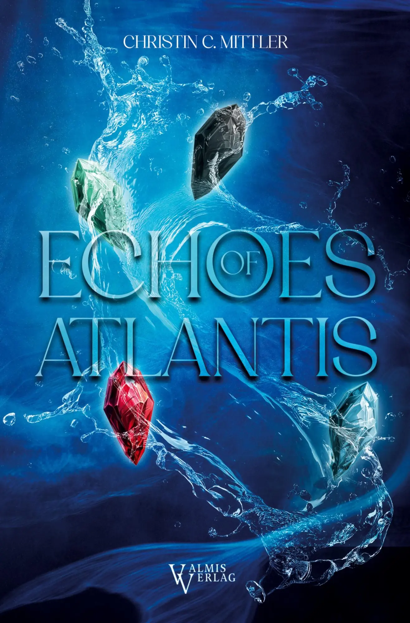 Cover: 9783819479984 | Echoes of Atlantis | Christin C. Mittler | Taschenbuch | 260 S. | 2026