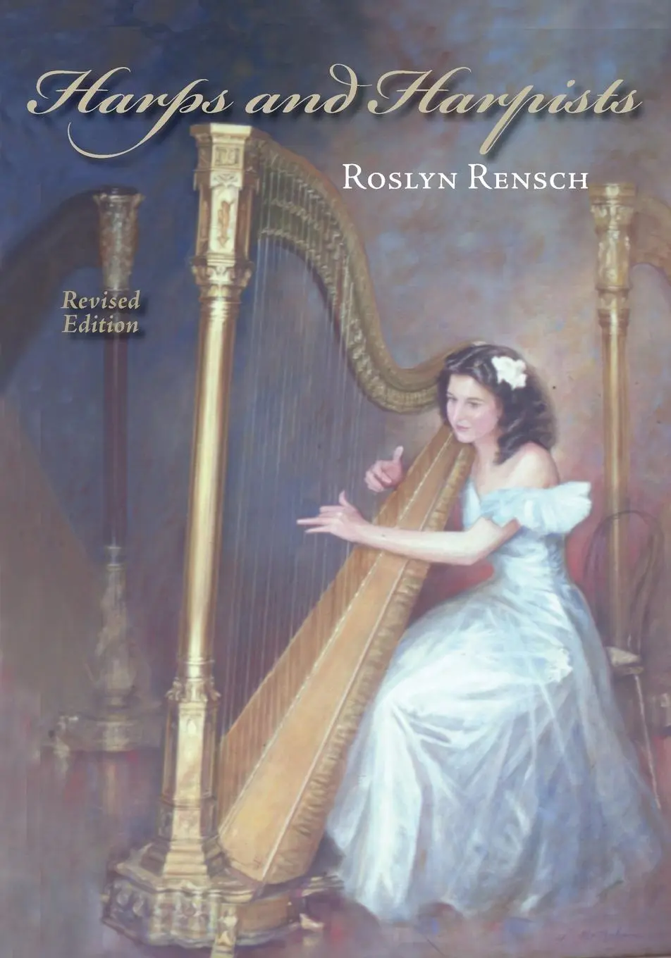 Cover: 9780253030085 | Harps and Harpists, Revised Edition | Roslyn Rensch | Taschenbuch