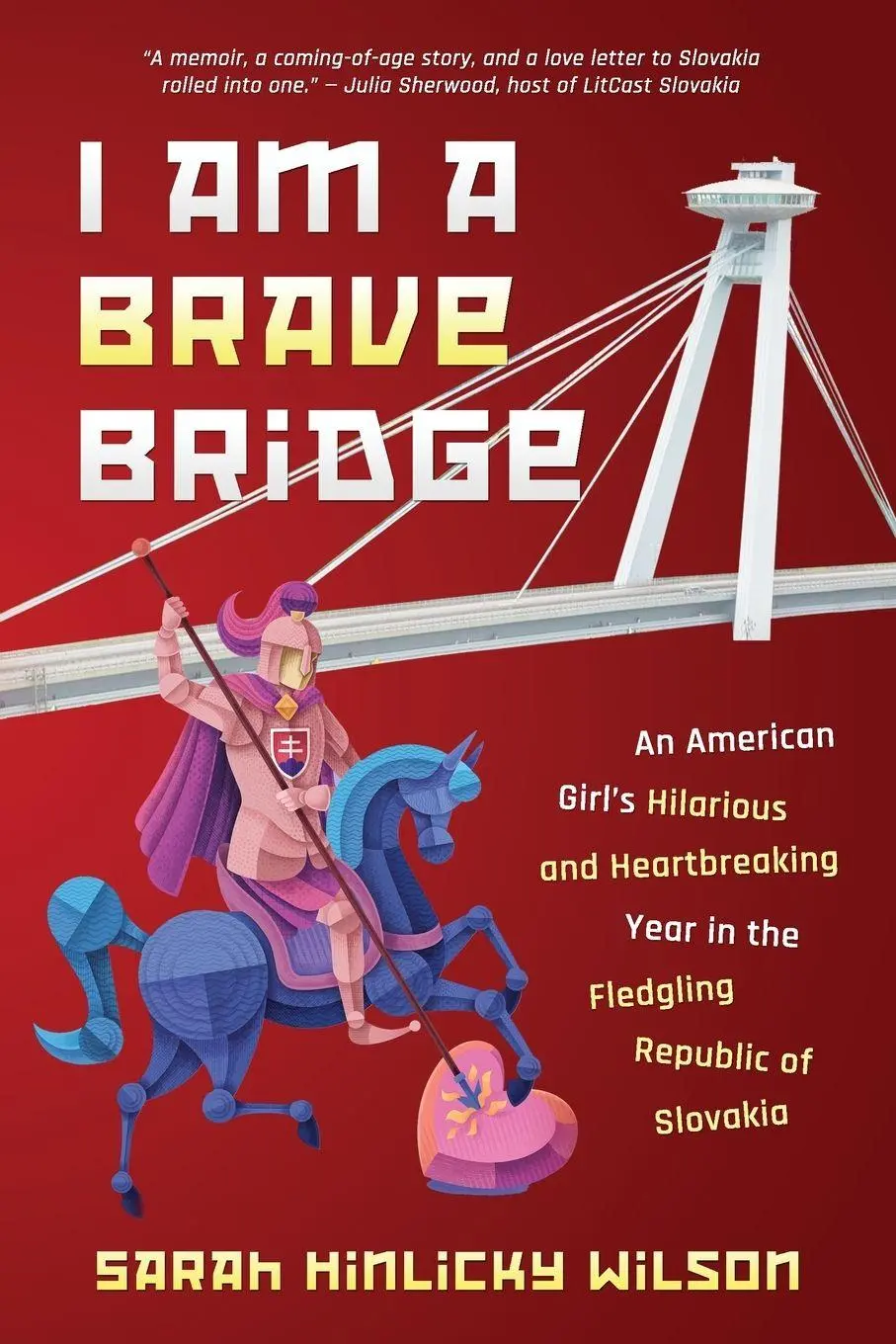 Cover: 9781735230085 | I Am a Brave Bridge | Sarah Hinlicky Wilson | Taschenbuch | Englisch