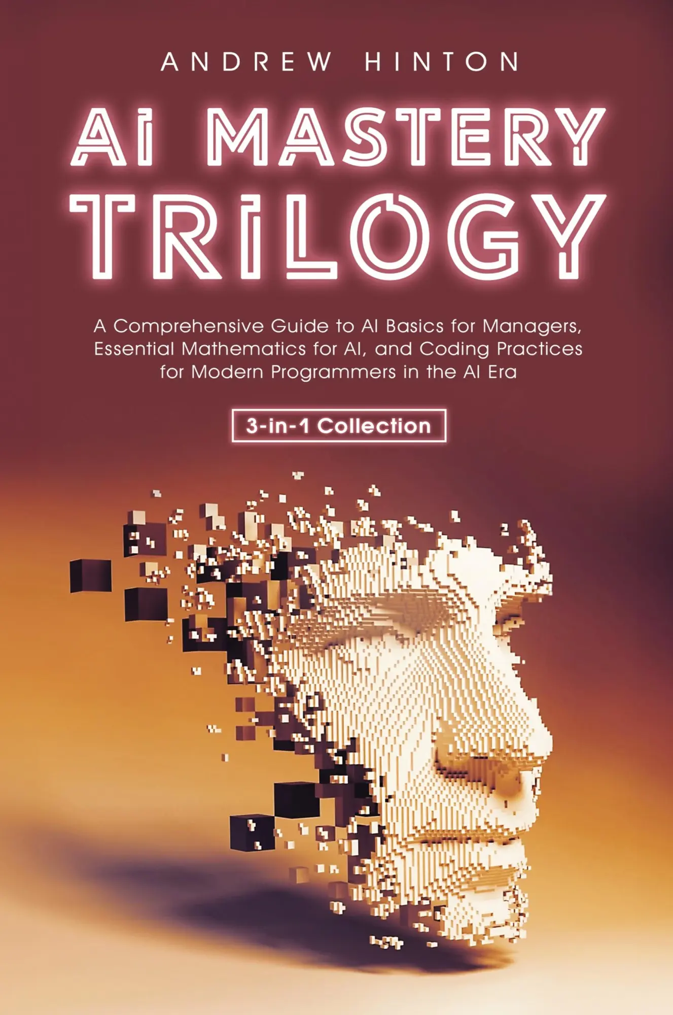 Cover: 9781761590085 | AI Mastery Trilogy | Andrew Hinton | Taschenbuch | Englisch | 2024