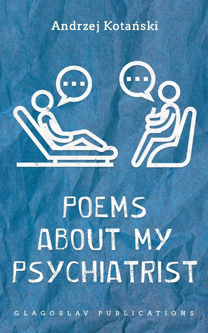 Cover: 9781804840085 | Poems about my Psychiatrist | Andrzej Kota¿ski | Taschenbuch | 2022