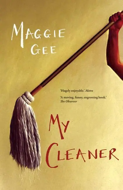 Cover: 9781846590085 | My Cleaner | Maggie Gee | Taschenbuch | Kartoniert / Broschiert | 2006