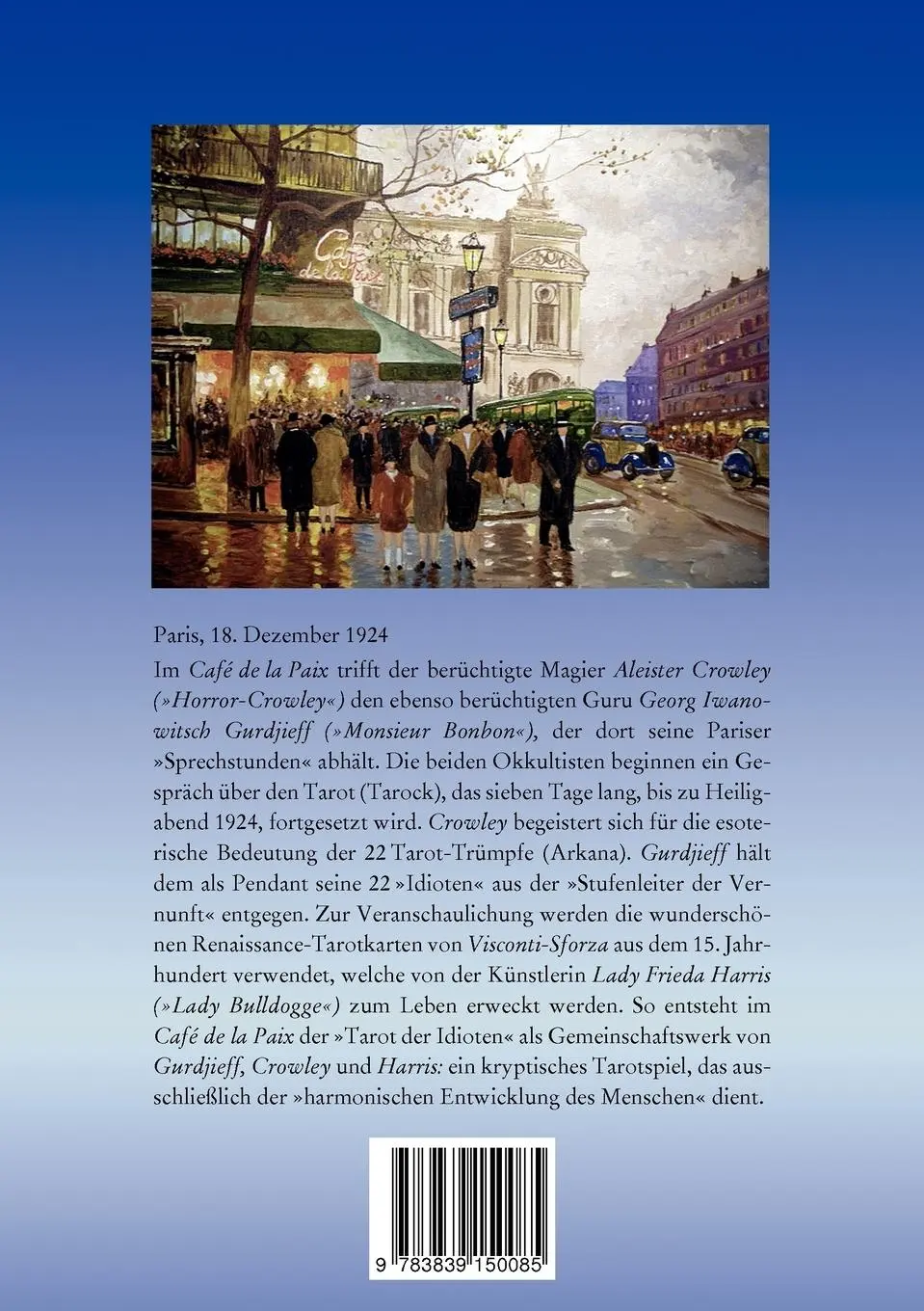 Rückseite: 9783839150085 | Tarot der Idioten | Crowley und Gurdjieff im Café de la Paix | Buch