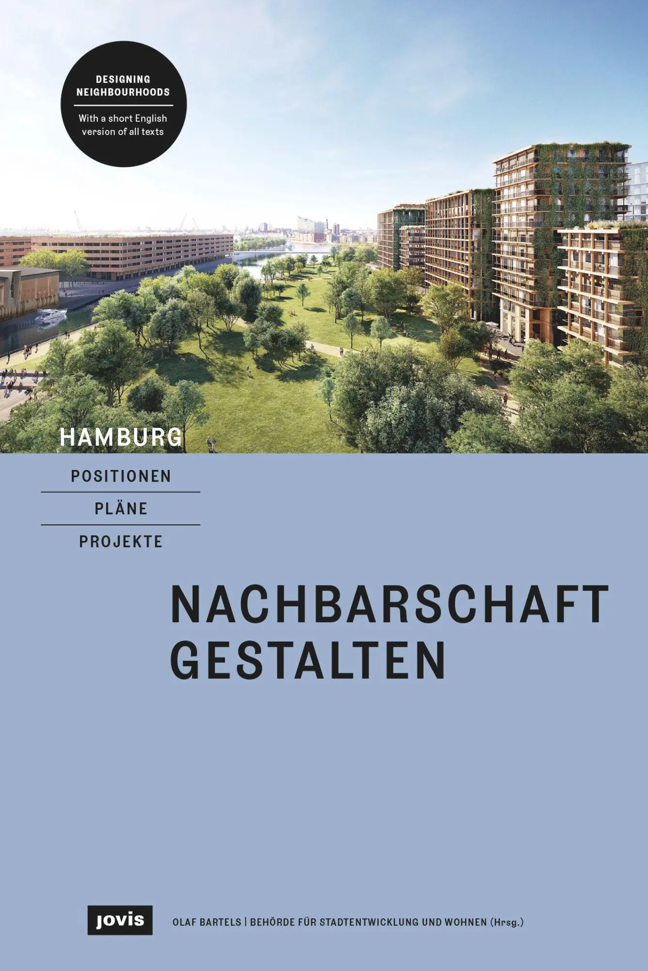 Cover: 9783986120085 | Hamburg - Positionen, Pläne, Projekte | 2: Nachbarschaft gestalten
