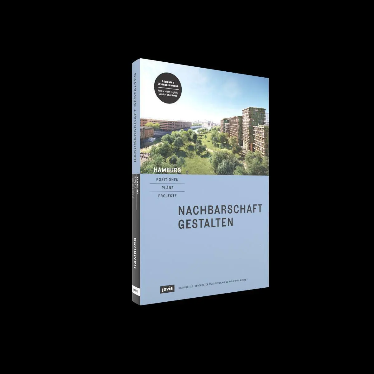 Bild: 9783986120085 | Hamburg - Positionen, Pläne, Projekte | 2: Nachbarschaft gestalten