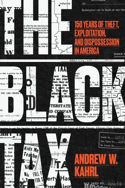 Cover: 9780226840185 | The Black Tax | Andrew W Kahrl | Taschenbuch | Englisch | 2025