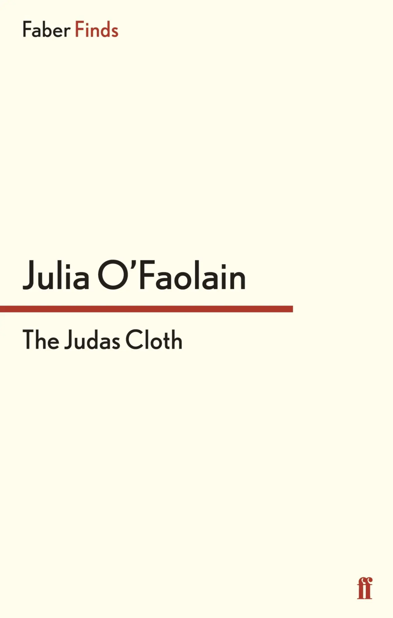 Cover: 9780571290185 | The Judas Cloth | Julia O'Faolain | Taschenbuch | 608 S. | Englisch