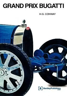 Cover: 9780837600185 | Grand Prix Bugatti | H G Conway | Buch | Englisch | Bentley Publishers