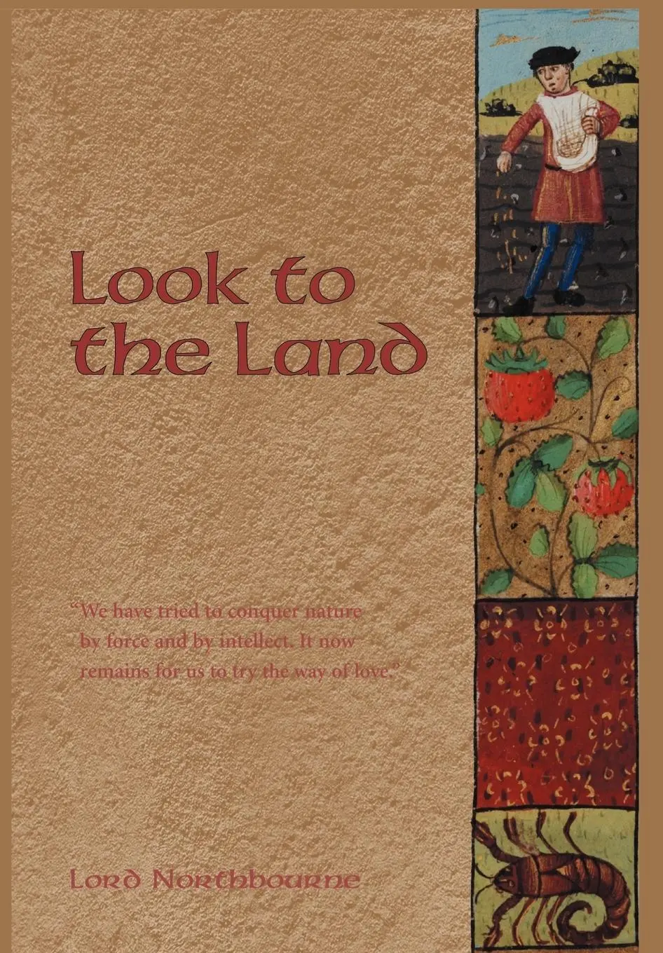 Cover: 9781597310185 | Look to the Land | Lord Northbourne | Buch | Gebunden | Englisch