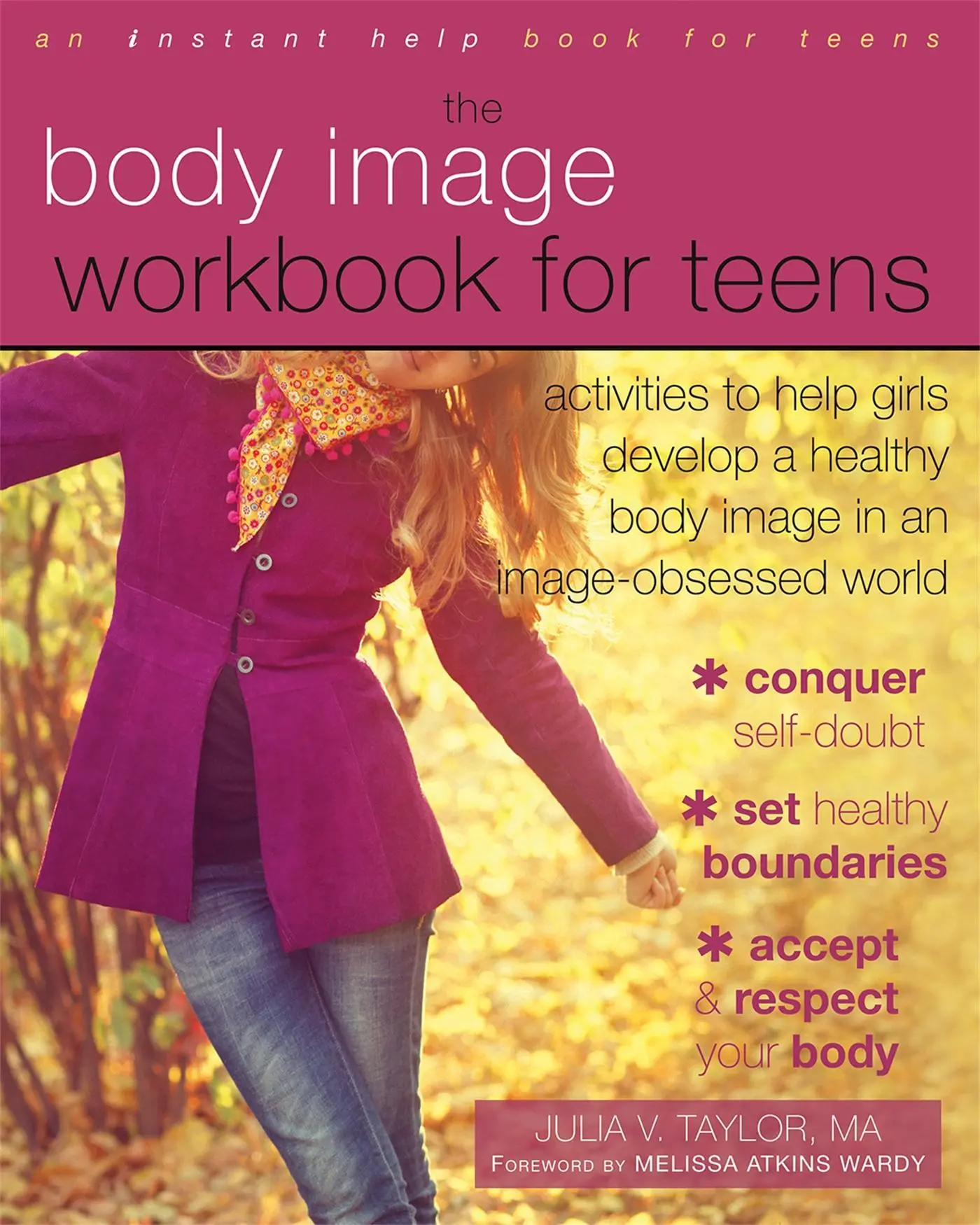 Cover: 9781626250185 | The Body Image Workbook for Teens | Julia V Taylor | Taschenbuch
