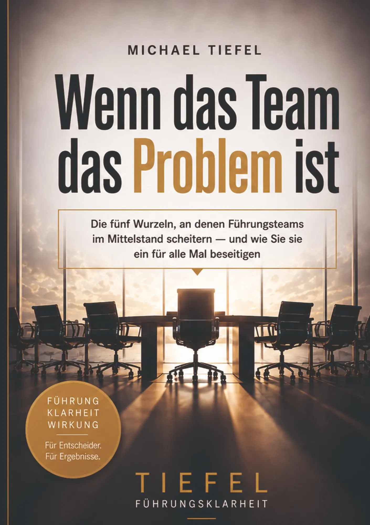 Cover: 9783384950185 | Wenn das Team das Problem ist | Michael Tiefel | Taschenbuch | 148 S.
