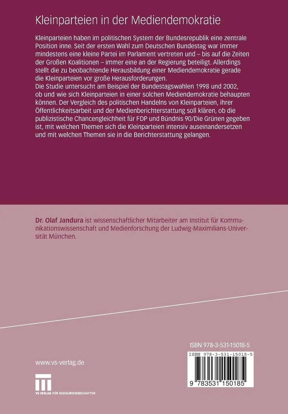 Rückseite: 9783531150185 | Kleinparteien in der Mediendemokratie | Olaf Jandura | Taschenbuch