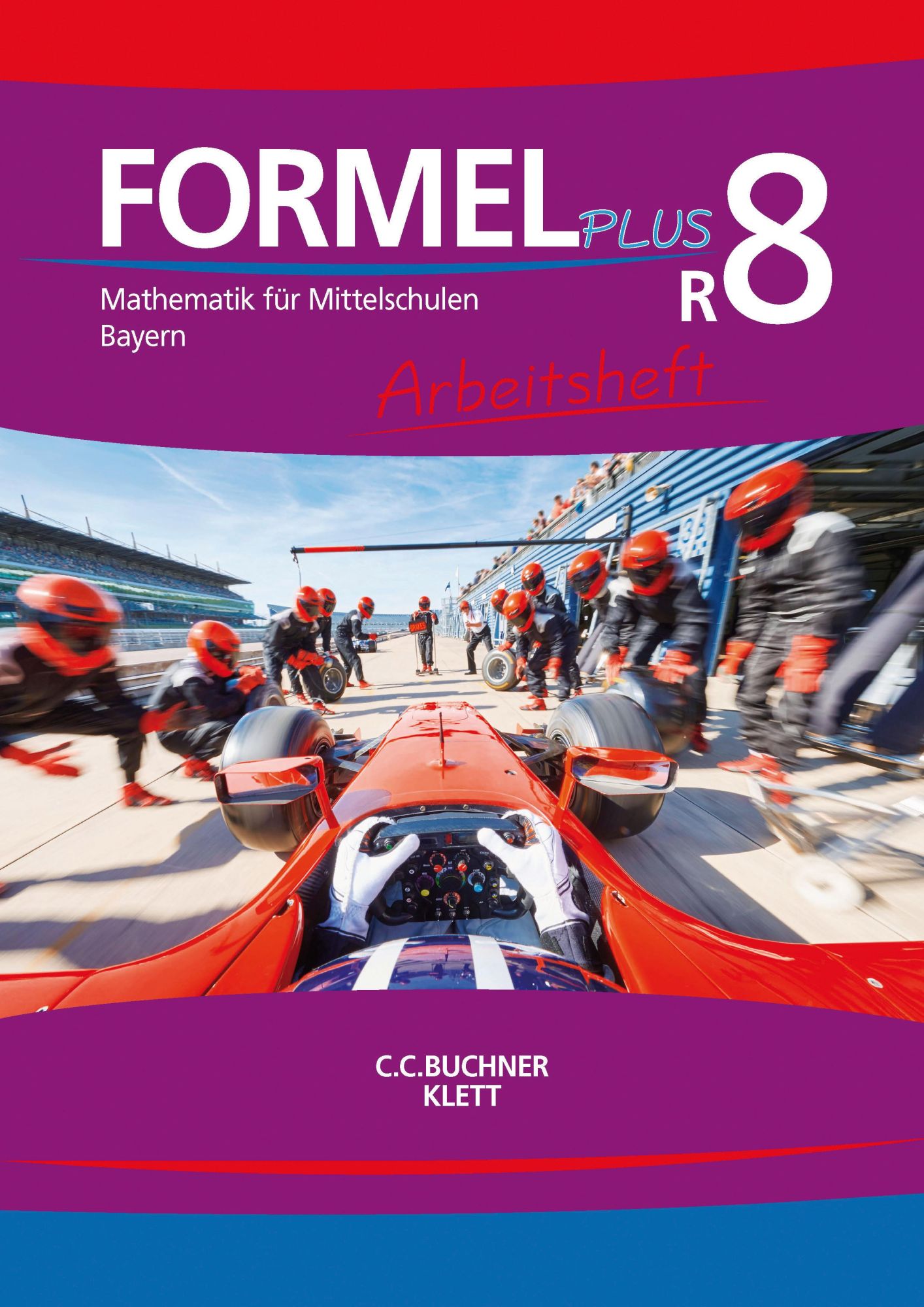 Cover: 9783661600185 | Formel PLUS R8 Arbeitsheft Bayern | Jan Brucker (u. a.) | Broschüre