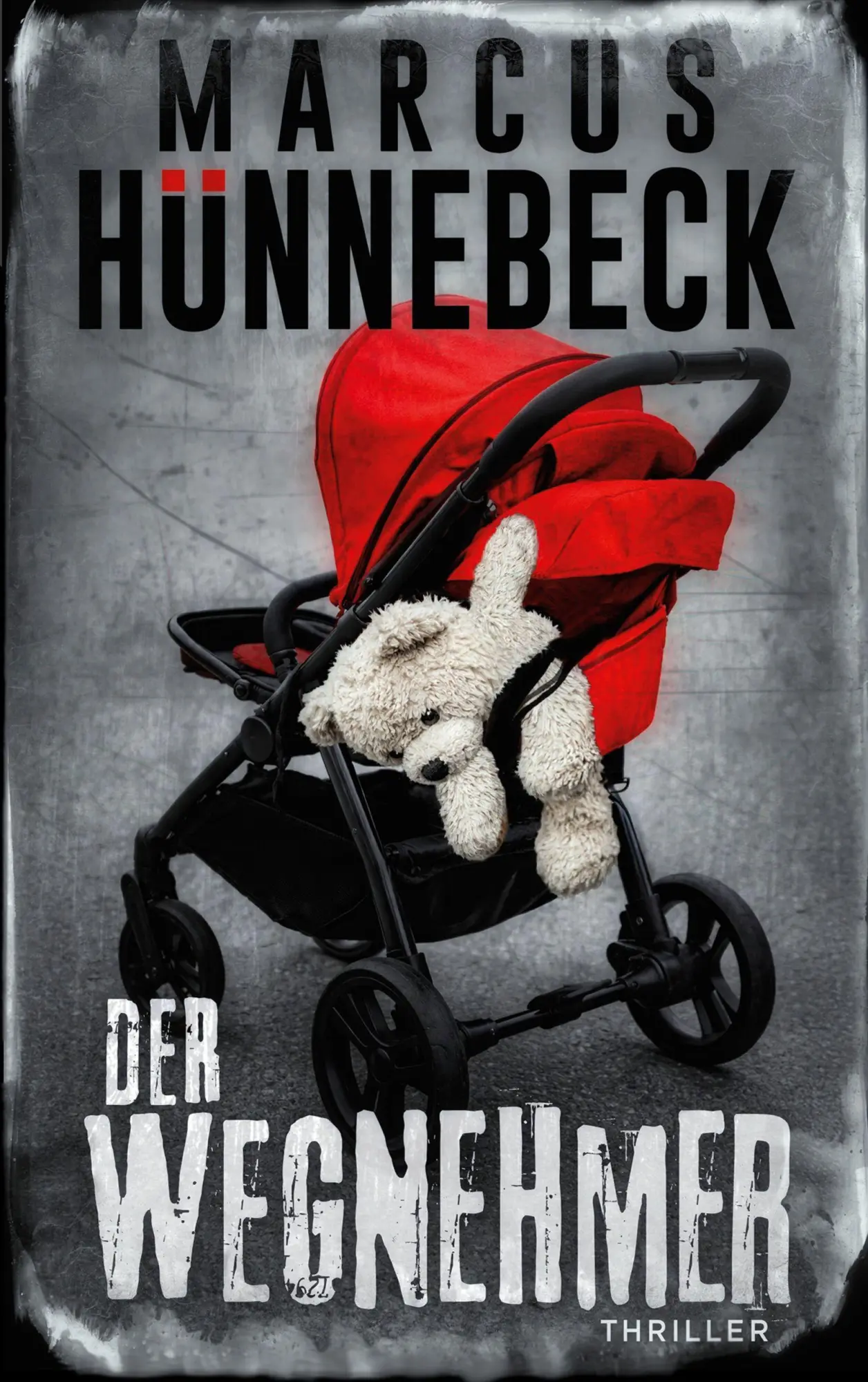Cover: 9783691920185 | Der Wegnehmer | Marcus Hünnebeck | Taschenbuch | Drosten und Sommer