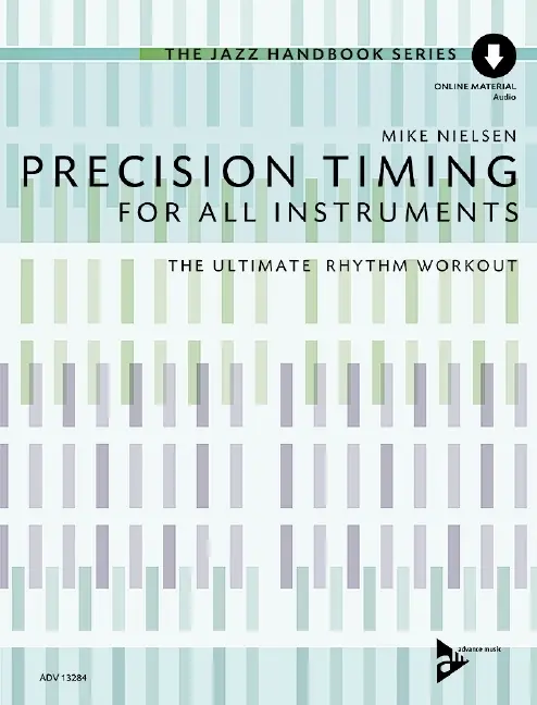Cover: 9783954810185 | Precision Timing, Lehrbuch + Audio-CD | for all instruments. Lehrbuch.