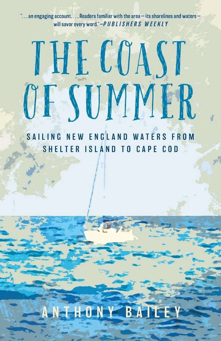 Cover: 9781493040285 | The Coast of Summer | Anthony Bailey | Taschenbuch | Englisch | 2019