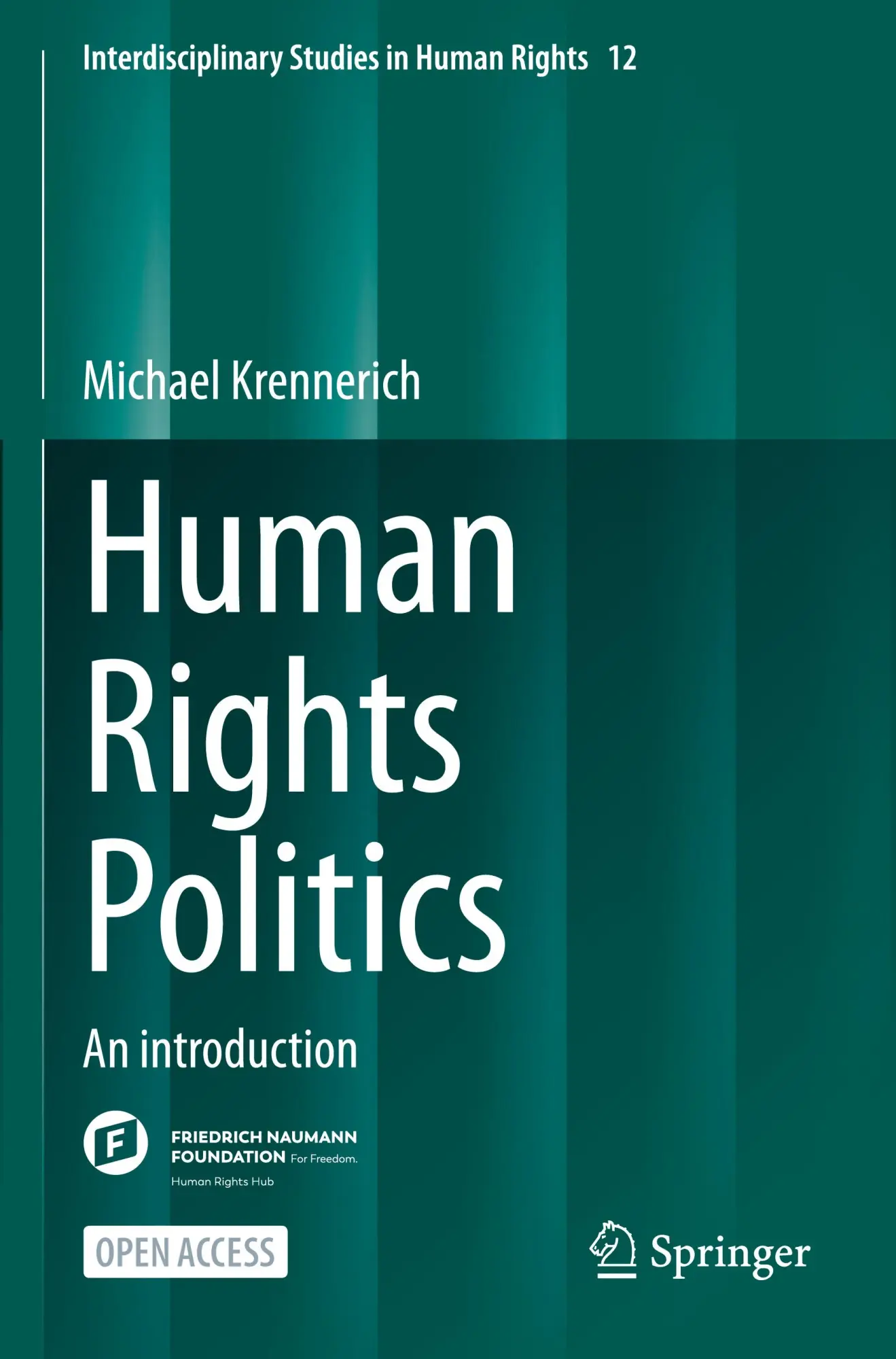 Cover: 9783031570285 | Human Rights Politics | An introduction | Michael Krennerich | Buch