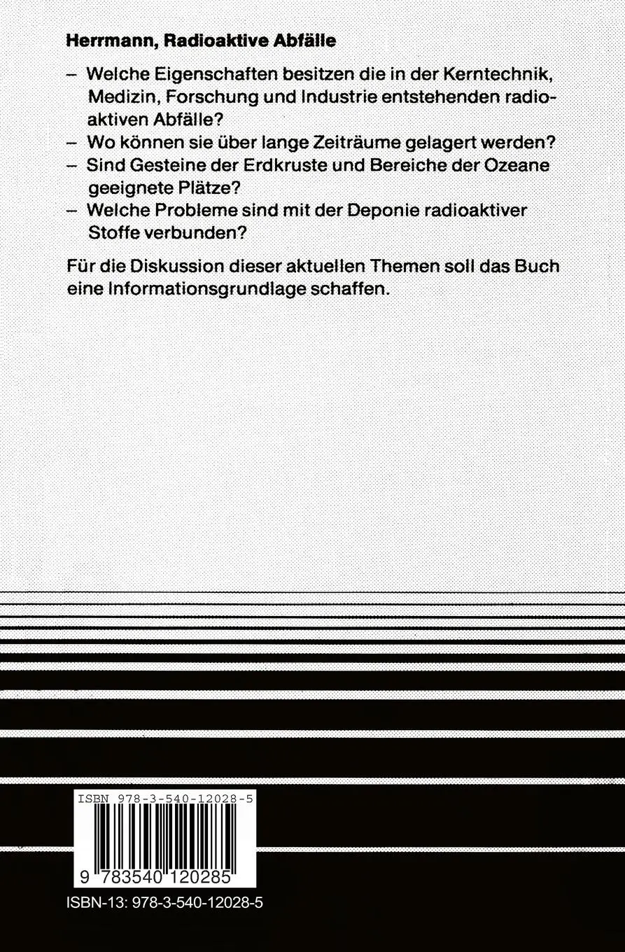 Rückseite: 9783540120285 | Radioaktive Abfälle | Probleme und Verantwortung | A. G. Herrmann